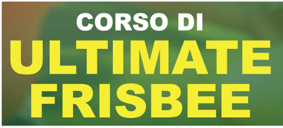Arriva il primo corso di Ultimate Frisbee della Statale